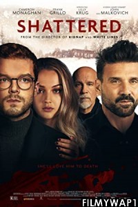 Shattered (2022) English Movie