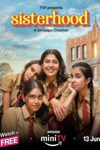 Sisterhood (2024) Hindi Web Series