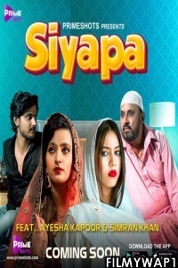 Siyapa (2022) PrimeShots Original