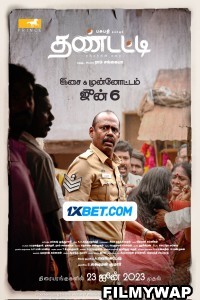 Thandatti (2023) Hindi Dubbed Movie