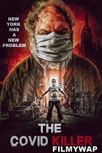 The Covid Killer (2021) Hindi Dubbed