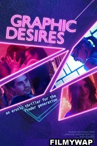 Graphic Desires (2022) English Movie