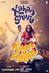 Kahan Shuru Kahan Khatam (2024) Hindi Movie