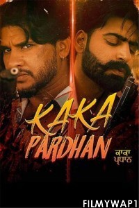 Kaka Pardhan (2021) Punjabi Movie