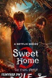 Sweet Home (2024) Season 3 Hindi Web Series